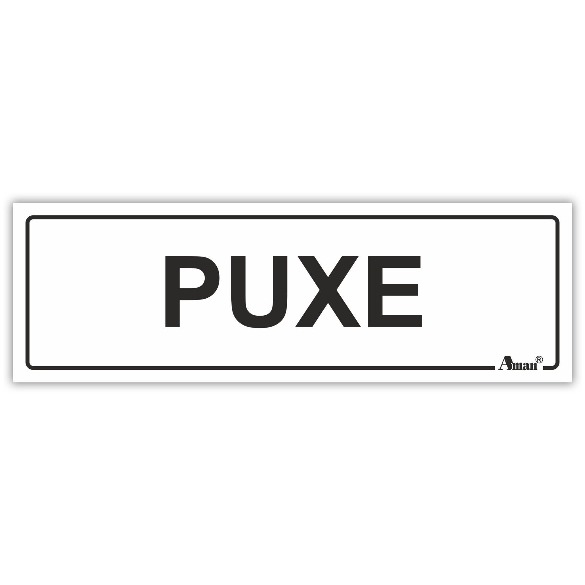 Sinalética Autocololante Horizontal "Puxe"
