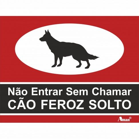 Sinalética "Cão Feroz Solto" Sinalética "Cão Feroz Solto"