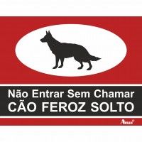 Sinalética "Cão Feroz Solto" Sinalética "Cão Feroz Solto"