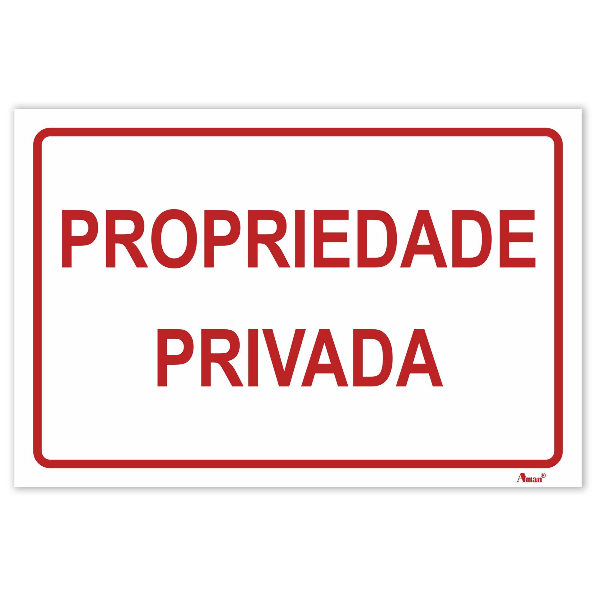 Sinalética "Propriedade Privada"
