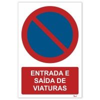 Sinalética Proibido Estacionar Entrada e Saída de Viaturas Sinalética Proibido Estacionar Entrada e Saída de Viaturas