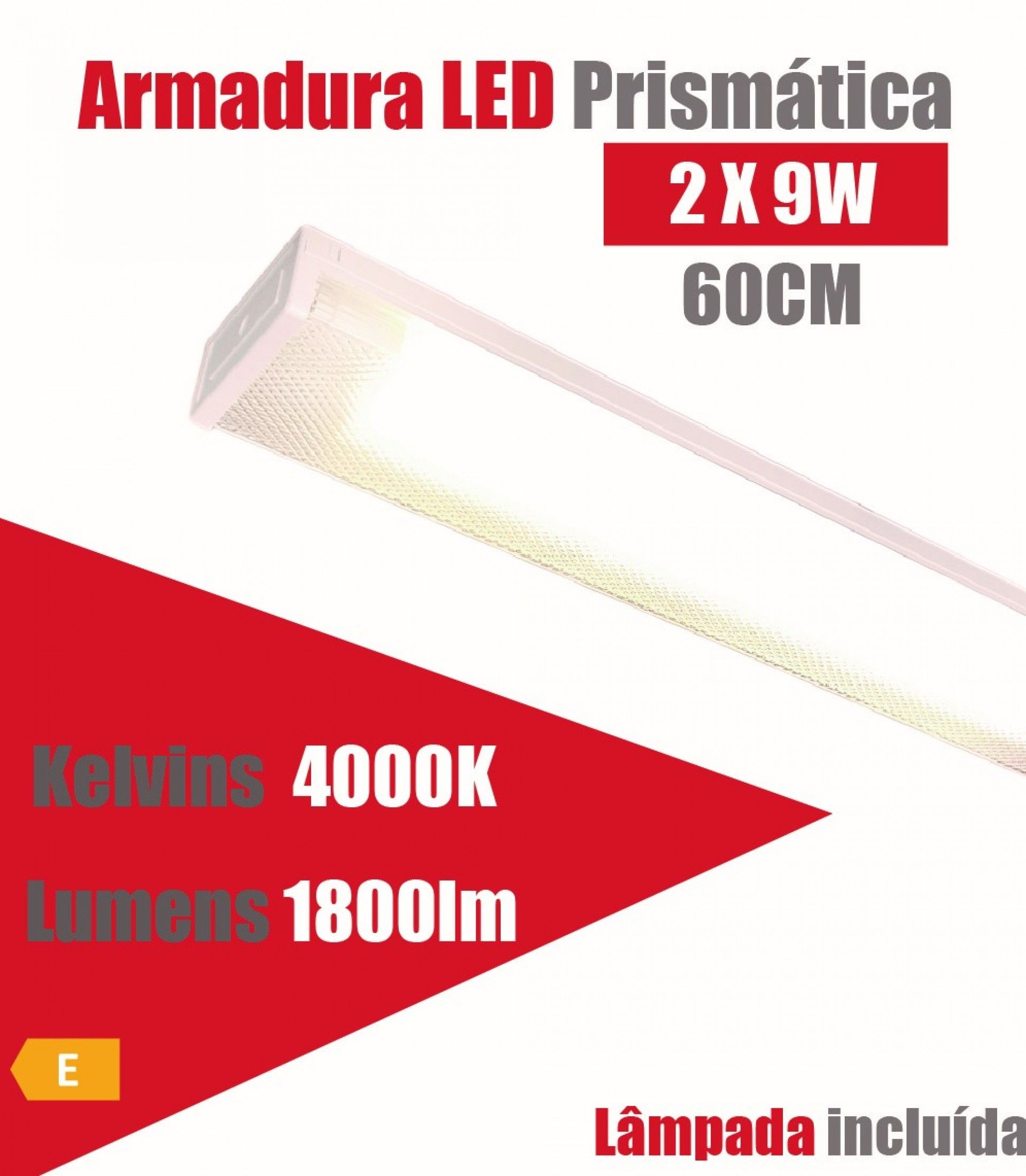 Armadura Led Prismástica 2x9w 60cm